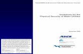 Guidelines for the Physical Security of Water Utilities€¦ · ASCE/AWWA Draft American National Standard for Trial Use Guidelines for the Physical Security of Water Utilities December2006
