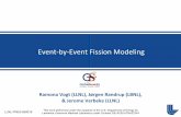 Eventby’EventFission!Modeling! - T-2 : LANLt2.lanl.gov/fiesta2014/presentations/Vogt.pdf · Photon observables are studied for 252Cf(sf) and 235U(n,f) up to now"! ... Photon observables
