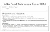 AQA Food Technology Exam 2016 - WordPress.com · Quality Control checks Size, shape, weight, colour Production systems ... AQA Food Technology Exam 2016 1. Why is protein needed by