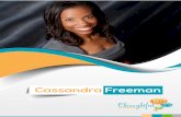 Cassandra Freeman - Thoughtful Inspirationsthoughtfulinspirations.com/.../2017/12/Cassandra-Freeman-Final-Bio.pdf · Cassandra Freeman Cassandra Freeman ... Jim Rohn, Zig Ziglar Leadership