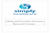 Broward County - Simply Healthcare Plans · Broward County . 1 WELCOME TO ... Pediatric Endocrinology ... Pembroke Pines, FL 33028 Office Phone: (888) 920-5599 Elebute, Oladipupo