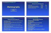 CH 8 Mammography 2015 - UCSD Radiology Residencyradres.ucsd.edu/secured/CH08_Mammography_2015-4-1.pdfMammography T.R. Nelson, Ph.D. x41433 tnelson@ucsd.edu Radiology Physics Lectures: