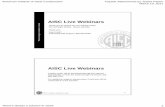 AISC Live Webinars - American Institute of Steel Construction€¦ · American Institute of Steel Construction Façade Attachments by James Parker March 10, 2011 There’s always