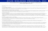 STUD WELDING PRODUCTS, INC. for 34 hsc thru deck.… · STUD WELDING PRODUCTS, INC. ... Do not weld when the temperature of the bas material is below 0 degrees F per AWS D1.1, Section