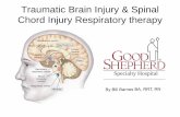 Traumatic Brain Injury & Spinal Chord Injury Respiratory ...atrespiratorylectures.com/uploads/3/4/2/0/34204825/barnes-tbi... · Traumatic Brain Injury & Spinal Chord Injury Respiratory