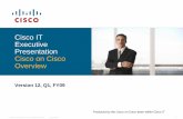 Cisco on Cisco  ??Cisco on Cisco Overview. ... Learning Series • CDs, DVDs. ... - Understand resources to learn more about Cisco on Cisco