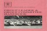 GROUP LEADER & GROUP COMMITTEE HANDBOOK - Scouts …€¦ · Ravenhall for his work in the writing, ... Transfer of Scouts ... 11.8 Group Log Book ...