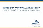 GENERAL OBLIGATION BONDS: STATE LAW, … · GENERAL OBLIGATION BONDS: STATE LAW, BANKRUPTCY AND DISCLOSURE CONSIDERATIONS ACKNOWLEDGMENTS At the 2013 Bond Attorneys’ Workshop, Allen