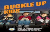 Guide for Choosing the Right Child Safety Restraint and ... of Traffic Safety Minnesota Child Passenger Safety Program!2015 BuckleUp Brochure.qxd:!BuckleUp English Brochure.qxd 10/2/15