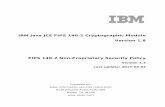 IBM Java JCE FIPS 140-2 Cryptographic Module Version … · IBM Java JCE FIPS 140-2 Cryptographic Module Version 1.8 FIPS 140-2 Non-Proprietary Security Policy ... IBM 9119-MHE with