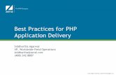 Best Practices for PHP Application Delivery - Zendstatic.zend.com/topics/Zend-Solutions-Siddhartha.pdf · Zend Technologies, Inc. Best Practices for PHP ... Security audit by Zend’s