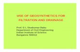 USE OF GEOSYNTHETICS FOR FILTRATION AND …nptel.ac.in/courses/105108075/module8/Lecture35.pdfUSE OF GEOSYNTHETICS FOR FILTRATION AND DRAINAGE ... • Function can be provided by either