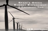 Renewables in Spain - The Institute for Energy Researchinstituteforenergyresearch.org/wp-content/.../Renewables-in-Spain.pdfgovernment!has!been!forced!to!significantly!curtail!its!support!for!renewable!