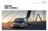 Volvo Trucks. Driving Progress VOLVO VNL series Trucks. Driving Progress ... Volvo is proud to offer the first integrated, ... the new VNL 740 and VNL 760 models are ideal for reliable