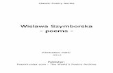 Wislawa Szymborska - poems - PoemHunter.com: … Poetry Series Wislawa Szymborska - poems - Publication Date: 2012 Publisher: Poemhunter.com - The World's Poetry Archive