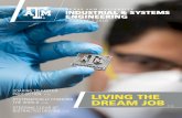 MAGAZINE / 2016 - Dwight Look College of Engineeringengineering.tamu.edu/media/4206976/isen_mag_2016.pdfMAGAZINE / 2016 LIVING THE DREAM JOB SOARING TO FASTER PRODUCTION P. 22 SYSTEMATICALLY