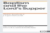 Baptism and the Lord's Supper - Amazon Web Services€¦ ·  · 2012-01-11In giving these ordinances to the church, the Lord provided “visible words” that communicate the believer’s