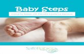 Baby Steps - British Columbia · caring for babies with prenatal substance exposure C aring for babies who have been prenatally exposed to substances requires knowing more than just