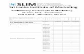 Preliminary Certificate in Marketing - slim.lk · The three major steps in the target marketing process are as follows: a) ... Market segmentation, ... Value based Pricing Strategy