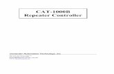 CAT-1000B Repeater Controller - Computer … Repeater Controller Table of Contents Chapter Page 1. Introduction and Specifications 1-1 2. System Configuration 2-1 3. Repeater Control