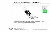 SelectVac 12DC - Cleaning Equipment Parts.com NO. 56041468 - SelectVac 12DC - 3 Bag Hook A A B Handle Lock Power Switch 1 2 3 1-Unhook 2-Shake Bag 3-Release Latch 4-Lift Lid 7-Replace