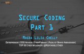 SECURE CODING PART 1 - Image and Video Upload, … · Goal: Have a Guide for Secure Coding 3 When you are in charge of software development, ... OWASP Mutillidae II Web Pen-Test Practice