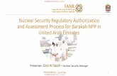 Nuclear Security Regulatory Authorization and Assessment ... · Nuclear Security Regulatory Authorization and Assessment Process for Barakah NPP in United Arab Emirates Presenter: