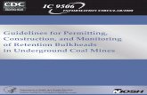 Guidelines for Permitting, Construction, and Monitoring … · IC 9506 . INFORMATION CIRCULAR/2008 . Guidelines for Permitting, Construction, and Monitoring of Retention Bulkheads