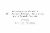 [PPT]Introduction to MVC 4 06. Action Methods, Edit View, …sp.ntpcug.org/STUDYGROUPSIG/Shared Documents/MVC 4... · Web viewThe Edit link was generated by the Html.ActionLink method
