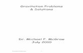 Gravitation Problems & Solutions - Austin Community … Problems.pdf · Gravitation Problems.doc - 1 - Gravitation Problems & Solutions Dr. Michael F. McGraw July 2010