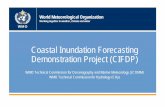 Coastal Inundation Forecasting Demonstration Project (CIFDP) · Coastal Inundation Forecasting Demonstration Project (CIFDP) ... inundation, that can be sustained by the responsible