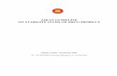 ASEAN GUIDELINE ON STABILITY STUDY OF DRUG … stability guidelines... · ASEAN GUIDELINE ON STABILITY STUDY OF DRUG PRODUCT Update revision : ... stability study, a report format,