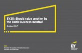 Should value creation be the Baltic business mantra? is directly related to the level of welfare in the European countries October 2017 Should value creation be the Baltic business