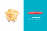 Potato Chip Processing Systems - Amazon S3€¦ · Potato Chip Processing Systems. Since the inception of industrial snack food . production, Heat and Control ... Batch fryers utilize