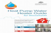 Heat Pump Water Heater Guide for Households - Energy … · Heat Pump Water Heater Guide. for Households. Have you been thinking about installing a heat pump water heater but aren’t