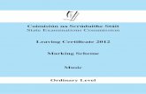 Leaving Certificate 2012 Marking Schemepapers.theleavingcert.com/music/ordinary/2012-marking-scheme.pdf · Leaving Certificate 2012 Marking Scheme ... Music Marking Scheme Listening