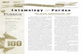 100 YEARS OF EXCELLENCE Entomology PurduePurdue 2 22 Newsletter Spring 2013 100 100 YEARS OF EXCELLENCE Entomology What’s Inside The Great and Powerful “OZ” In October 2012,