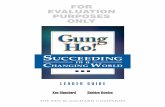 FOR EVALUATION PURPOSES ONLY - Ken Blanchard the book Gung Ho!, Ken Blanchard and Sheldon Bowles introduce us to an invaluable leadership process, ... FOR EVALUATION PURPOSES ONLY…