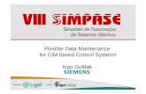 Flexible Data Maintenance for CIM based Control … ·  · 2009-09-15• The Data Model is based on the IEC 61968/61970 Common Information Model (CIM) supporting the Import/Export
