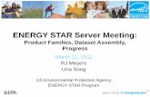 ENERGY STAR Server Meeting is present in Version 1.0 ... – 1.8 GHz / 2MB Cache / 2 Core / 80W ... 10K SAS HDDs. Redundant 750W Power Supplies.