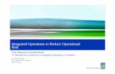 Integrated Operations to Reduce Operational Risk - IO … · Integrated Operations to Reduce Operational Risk ... Marshall Islands Casualty Investigation report ... Integrated Operations