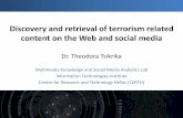 Discovery and retrieval of terrorism related content on ... · Discovery and retrieval of terrorism related content on the Web and social media ... r-salt, semtex, tatp, trinitrotoluene