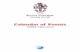 Calendar of Events - scotscollege.school.nz · 1pm M&S Blessing Ceremony ... M MYP Coffee Morning C School Production Show 1 Matinee ... Boarding House Duty Phone House Master on