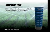 50 Hz Submersible Turbine Pumps - Home - Franklin … T Series...6 Submersible Turbine Pumps FPS-625T Ordering Information Submersible Turbine Pumps 6 m3/h kW HP # of StagesMotor Size