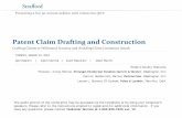Crafting Claims to Withstand Scrutiny and Avoiding …media.straffordpub.com/products/patent-claim-drafting...Crafting Claims to Withstand Scrutiny and Avoiding Claim Limitation Attack