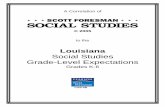 Book Title: Scott Foresman Social Studies, Here We Go ... · using Scott Foresman Social Studies in meeting the Louisiana Social Studies Grade- ... content covers the key social studies