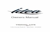 Owners Manual - Travel Lite Campers · Owners Manual 71913 County Road 23 – New Paris ... This manual has been provided by Travel Lite for the sole purpose of providing instructions