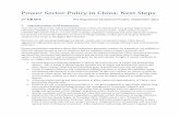 Power Sector Policy in China: Next Steps · Power Sector Policy in China: Next Steps ... The reasons for the power sector reforms elsewhere in ... These have not been issues in China