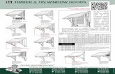 11 TIMBER & TIN WINDOW HOODS - The Woodworkers · 11 TIMBER & TIN WINDOW HOODS SUNCOAST 53 Wises Road ... Florentine Paling ... rainwater heads etc. but it is important