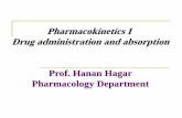 Pharmacokinetics I Drug administration and absorption …ksumsc.com/download_center/1st/1.Foundation Block/Females... · List different factors affecting drug absorption ... Katzung.